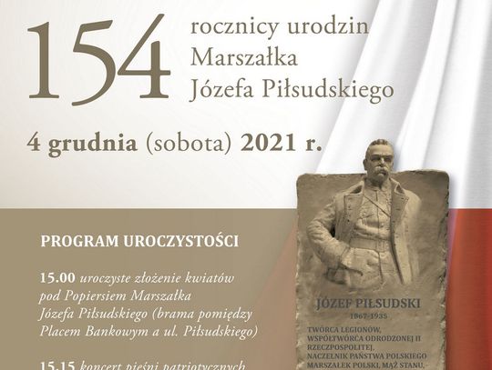 154. rocznica urodzin Marszałka Piłsudskiego 