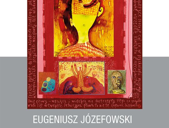 Aktualizacje zapisu - wystawa grafik i rysunków Eugeniusza Józefowskiego