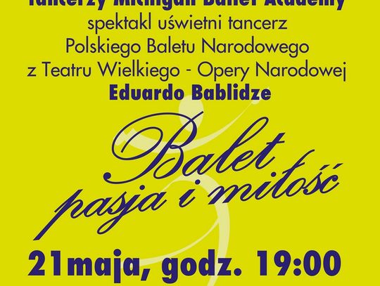 Balet - pasja i miłość