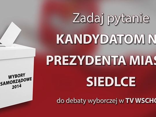 DEBATA WYBORCZA w TV WSCHÓD