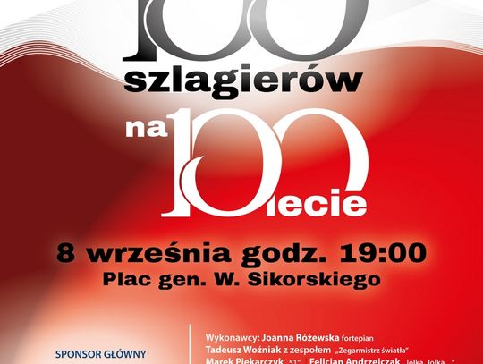 Koncert "100 szlagierów na 100-lecie"