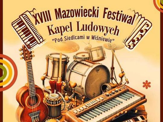 Mazowiecki Festiwal Kapel Ludowych "Pod Siedlcami w Wiśniewie"