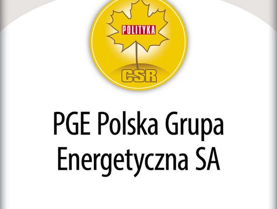 PGE uhonorowana Złotym Listkiem CSR POLITYKI
