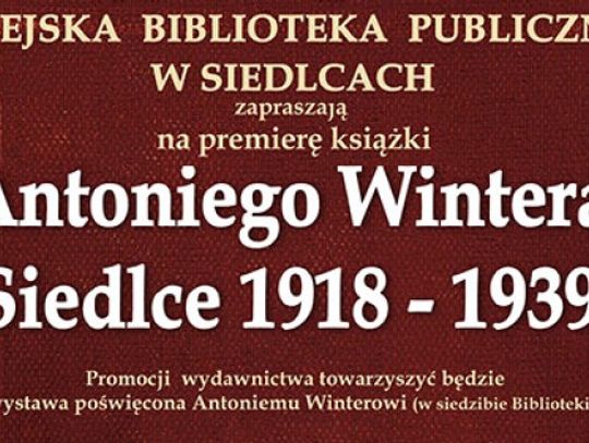 Premiera Książki  Antoniego Wintera
