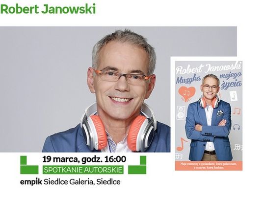 Robert Janowski w Siedlcach