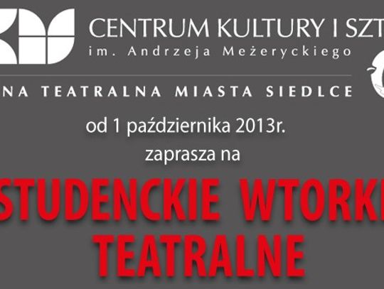 STUDENCKIE WTORKI TEATRALNE