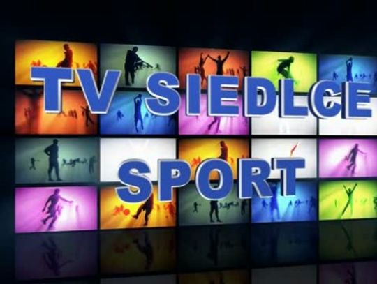 TV Siedlce Sport 17.09.2013