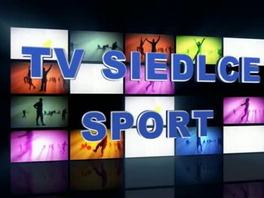TV Siedlce Sport  20.08.2013