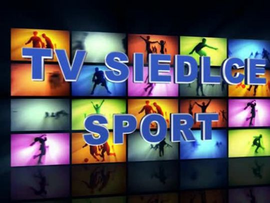 TV Siedlce Sport  21.01.2014