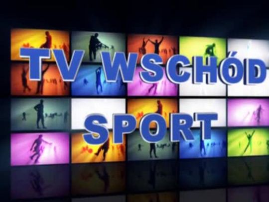 TV Wschód Sport 21.07.2015