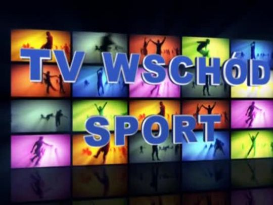 TV Wschód Sport 28.04.2015