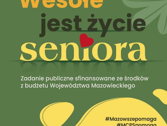 Wesołe jest życie Seniora