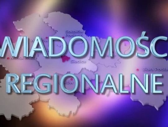 Wiadomości Regionalne - 12 września