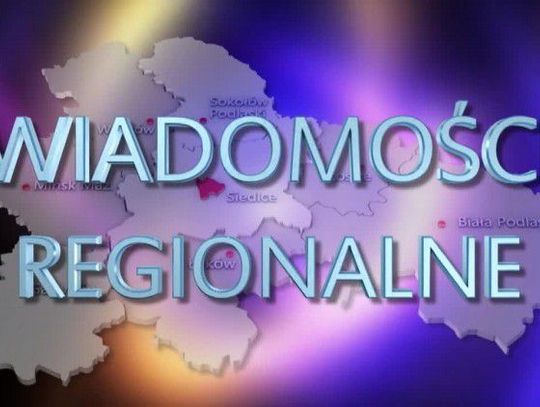 Wiadomości Regionalne 16.05.2016