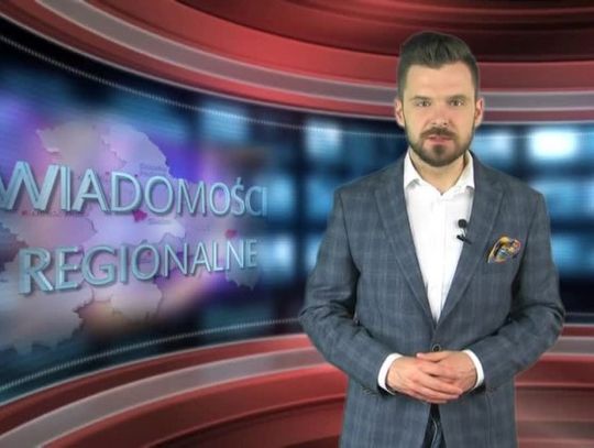 Wiadomości Regionalne - 25 kwietnia