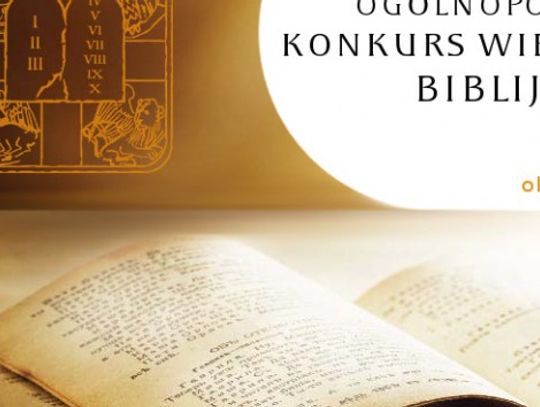 Wystartuj w Konkursie Biblijnym / NASZ PATRONAT
