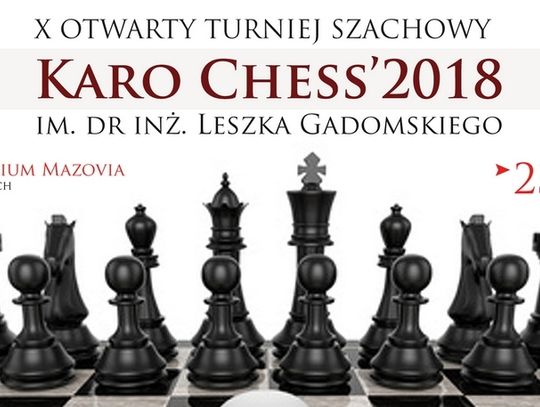 X Otwarty Turniej Szachowy Karo Chess 2018