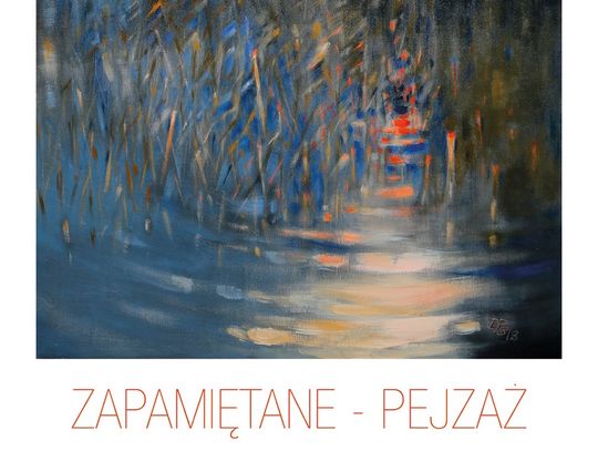 ZAPAMIĘTANE - PEJZAŻ