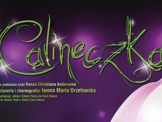 Zmiana terminu premiery spektaklu CALINECZKA