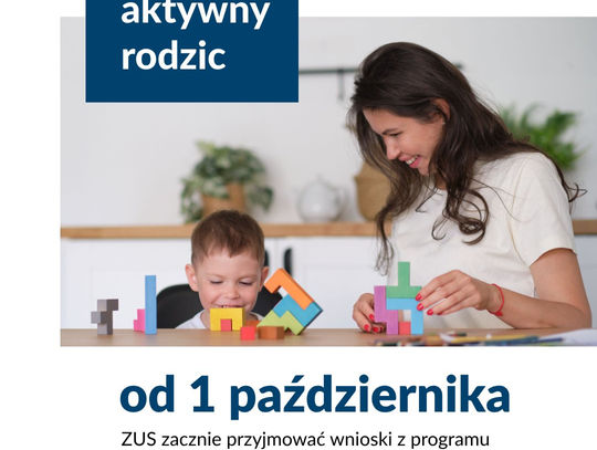 ZUS: Aktywny rodzic – wnioski od października