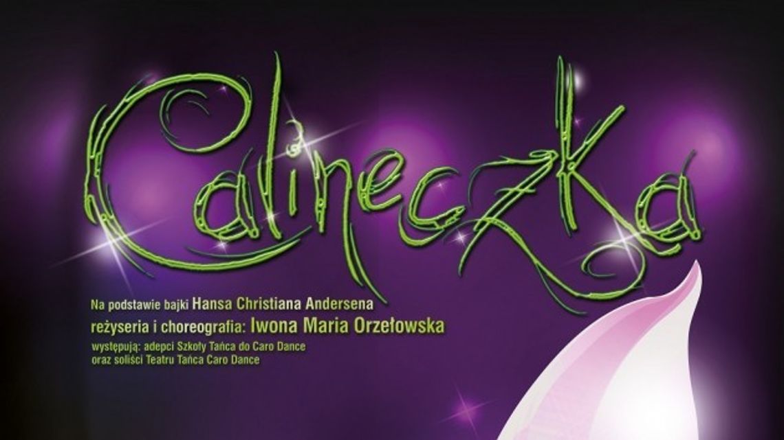 Dodatkowy termin spektaklu CALINECZKA