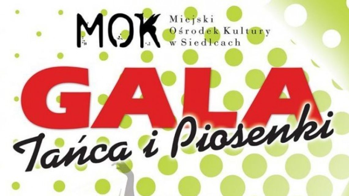 Gala Tańca i Piosenki