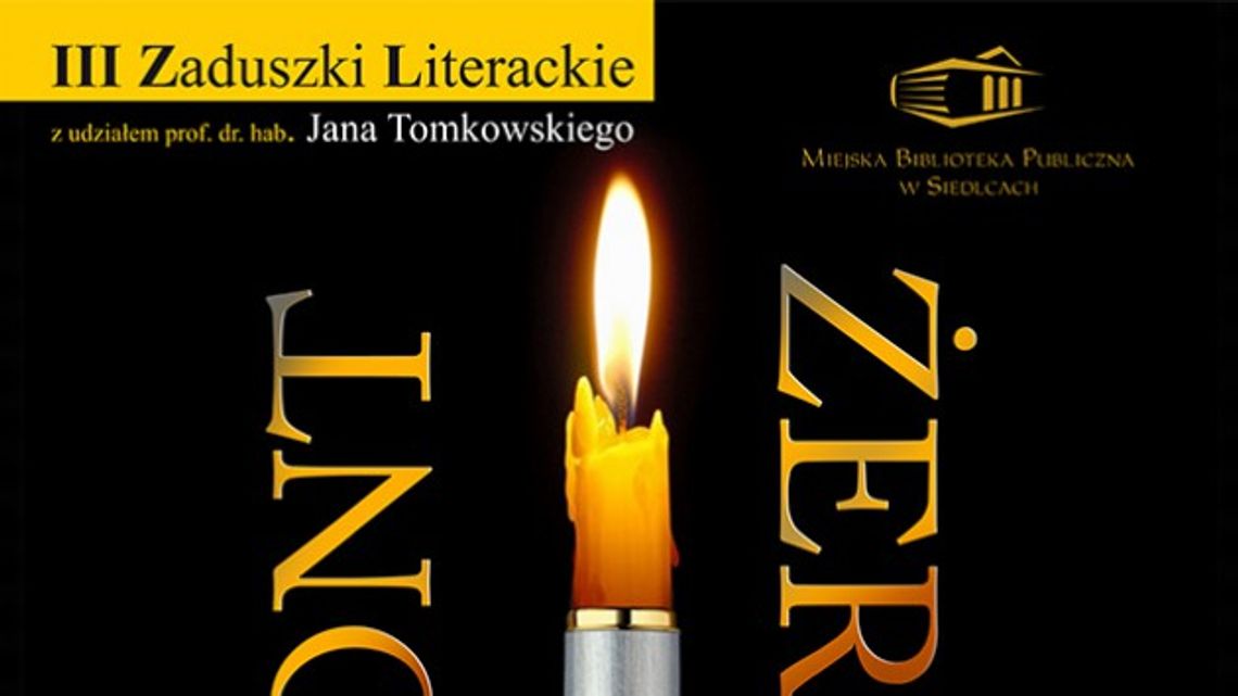 III ZADUSZKI LITERACKIE W MIEJSKIEJ KSIĄŻNICY