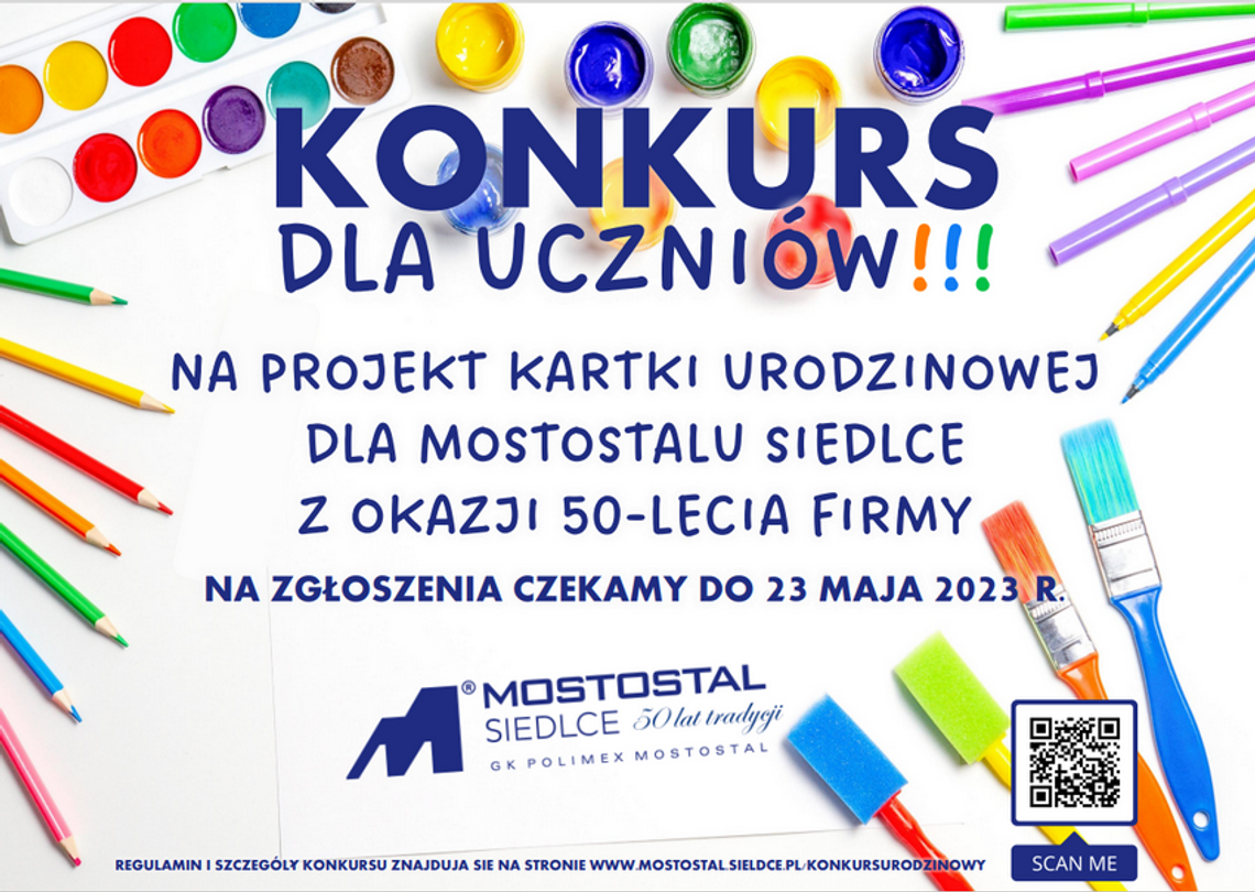 „KARTKA URODZINOWA DLA MOSTOSTALU SIEDLCE Z OKAZJI 50-LECIA SPÓŁKI" - Konkurs „KARTKA URODZINOWA DLA MOSTOSTALU SIEDLCE Z OKAZJI 50-LECIA SPÓŁKI" - Konkurs