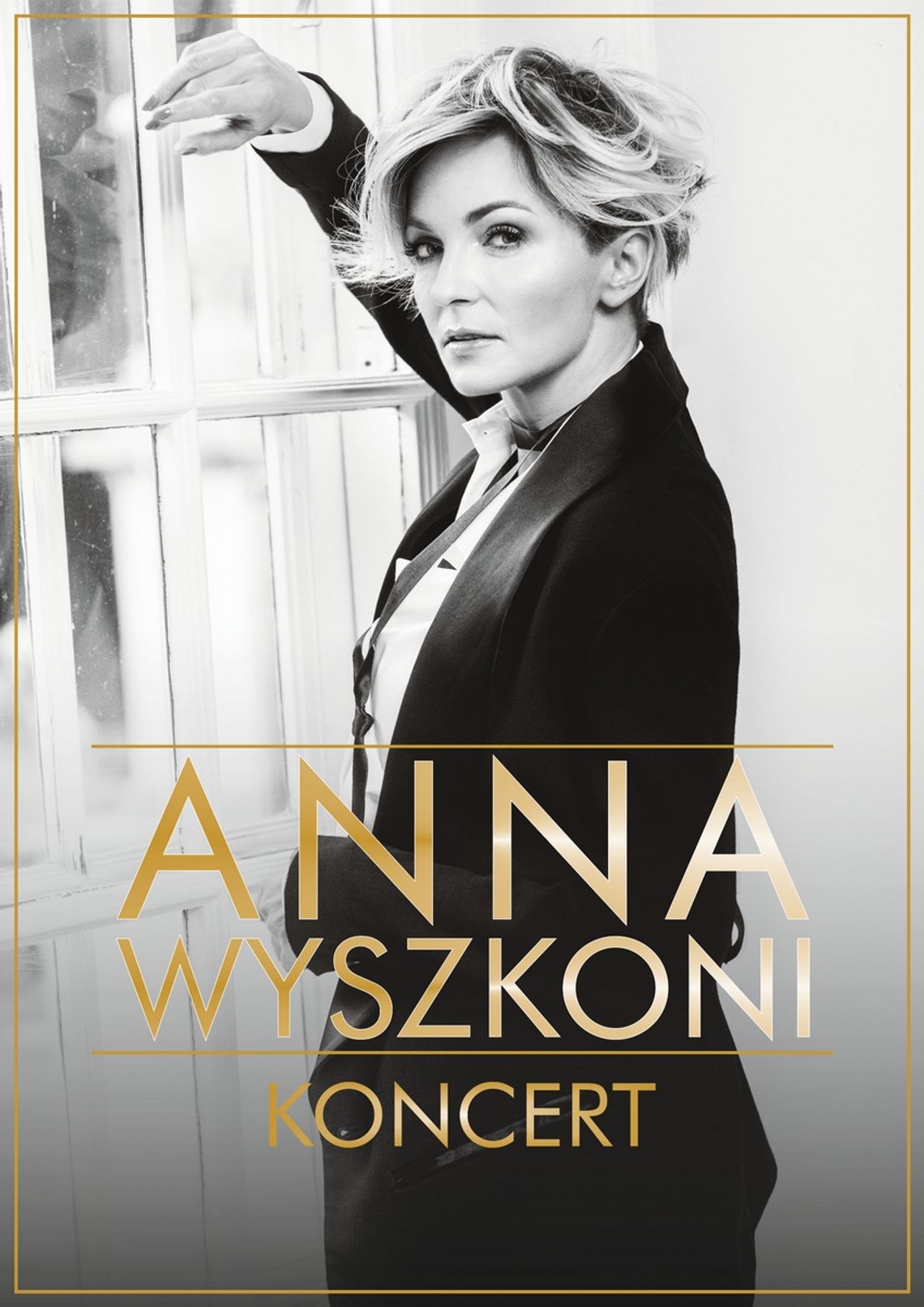Koncert ANNY WYSZKONI