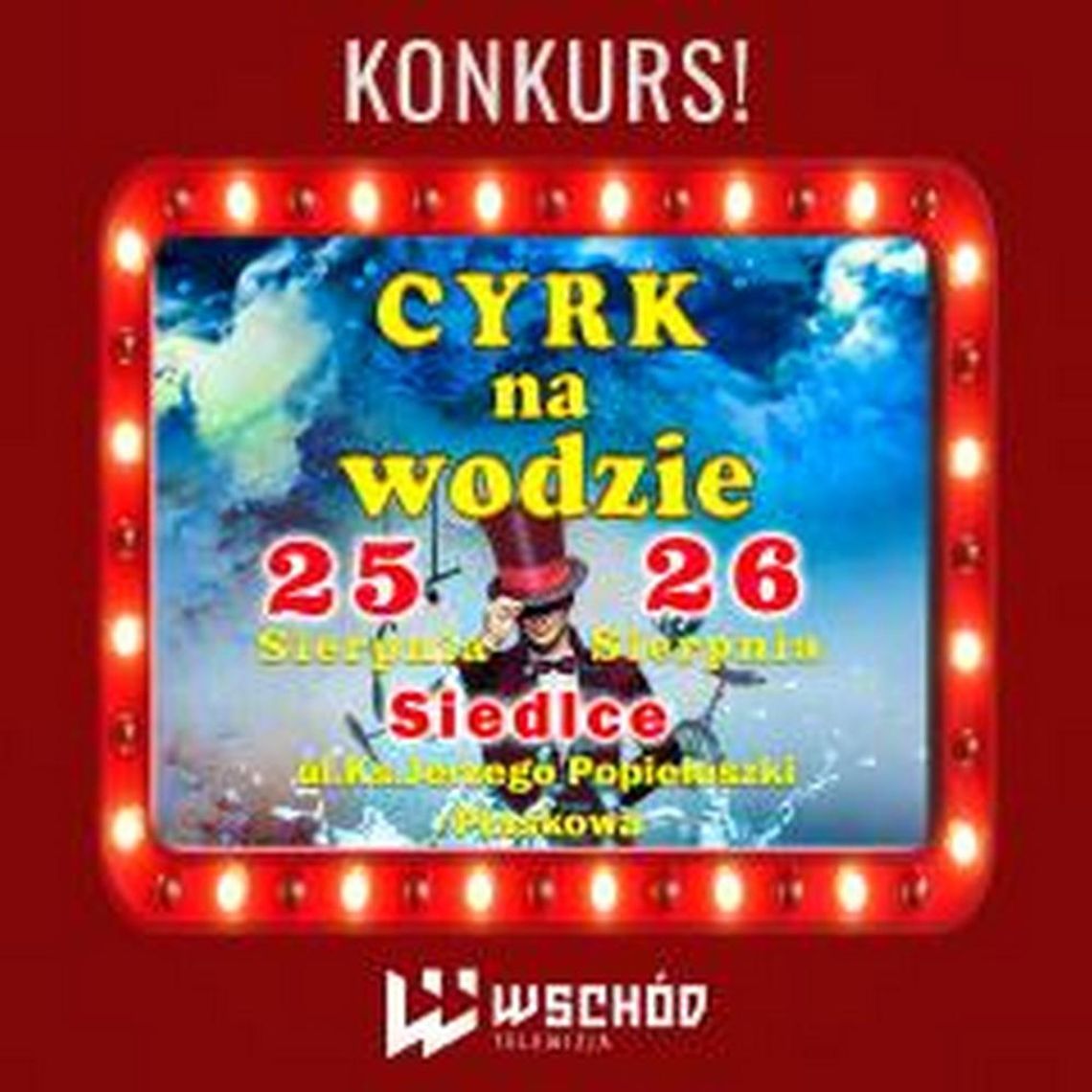 Konkurs "Ale Cyrk" Konkurs "Ale Cyrk"