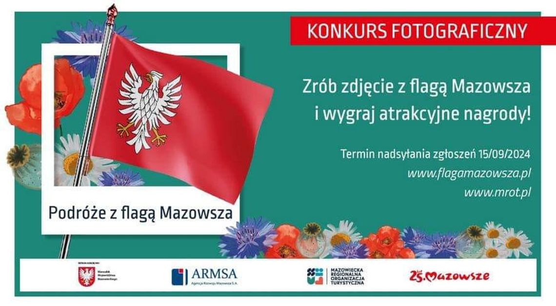 Konkurs "Podróże z flagą Mazowsza" Konkurs "Podróże z flagą Mazowsza"