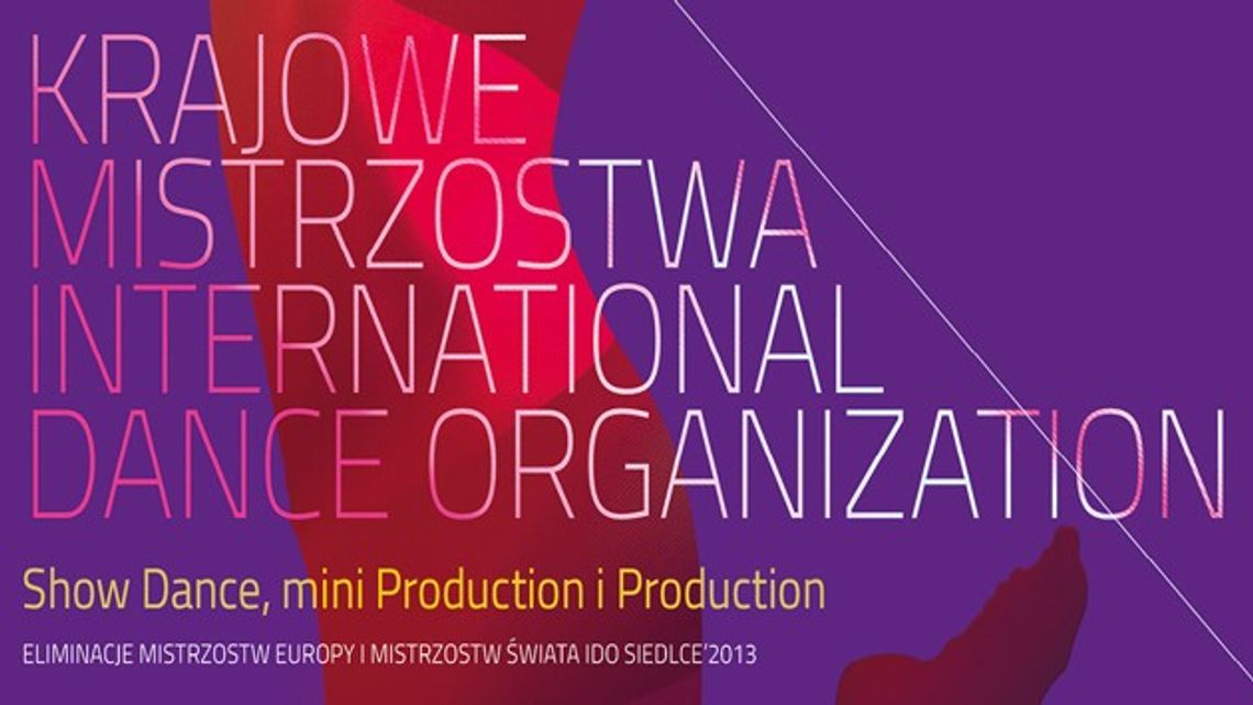 Krajowe Mistrzostwa International Dance Organization Krajowe Mistrzostwa International Dance Organization