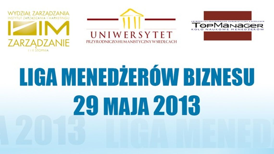 Liga Menedżerów Biznesu Liga Menedżerów Biznesu