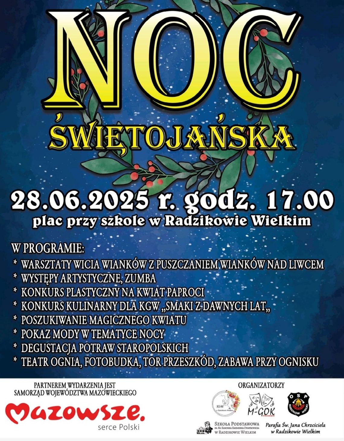 Noc Świętojańska w Radzikowie Wielkim – Międzypokoleniowe Święto Tradycji, Ognia i Natury Noc Świętojańska w Radzikowie Wielkim – Międzypokoleniowe Święto Tradycji, Ognia i Natury