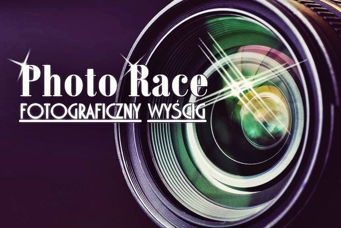 „Photo Race – fotograficzny wyścig”