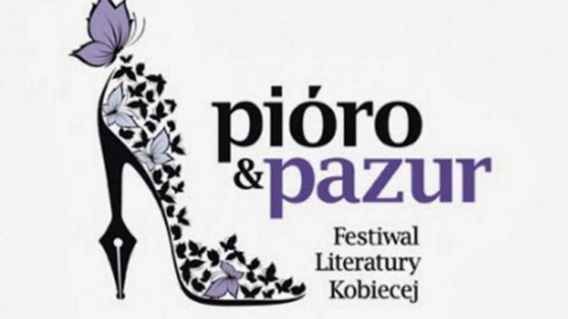 Pióro i Pazur - Festiwal Literatury Kobiecej