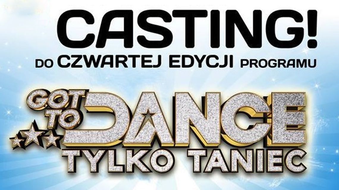 Pre-casting do programu GOT TO DANCE