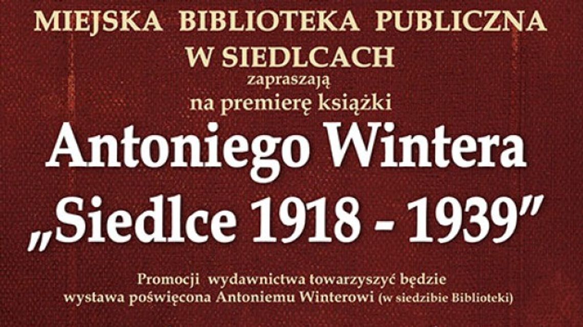 Premiera Książki  Antoniego Wintera