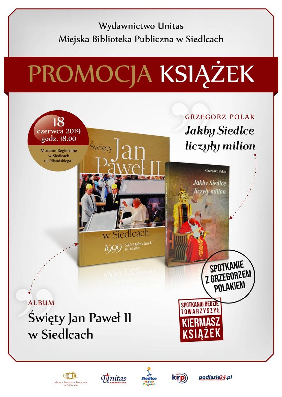 Promocja książek wydanych z okazji 20. rocznicy wizyty Jana Pawła II w Siedlcach