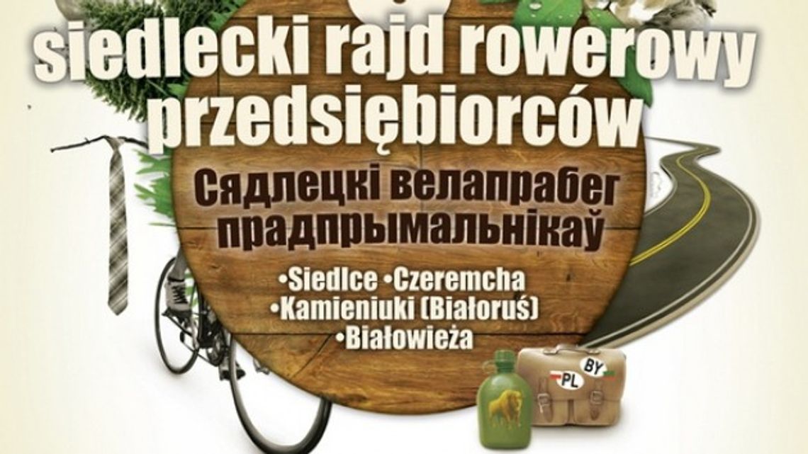 Rajd Rowerowy Przedsiębiorców / NASZ PATRONAT