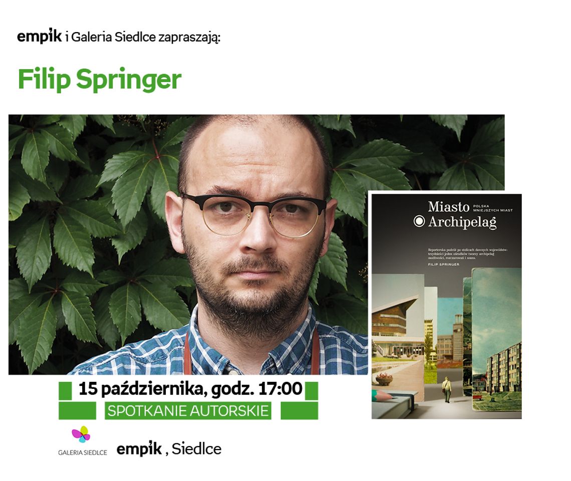Spotkanie Autorskie - Filip Springer
