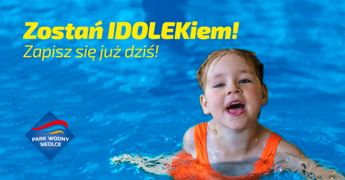 Szkoła Pływania Idolek - zapisy