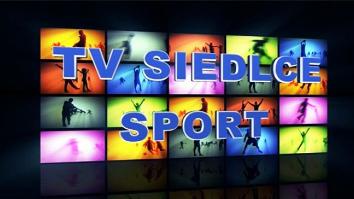 Tv Siedlce Sport 05.03.2013