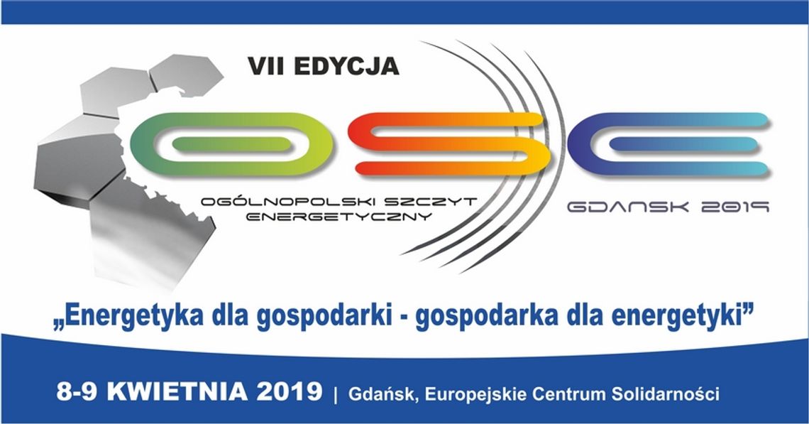 VII Ogólnopolski Szczyt Energetyczny OSE GDAŃSK 2019