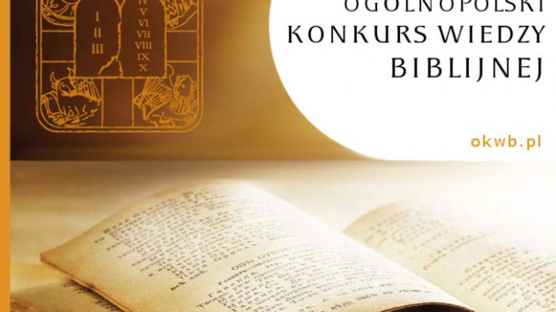 Wystartuj w Konkursie Biblijnym / NASZ PATRONAT
