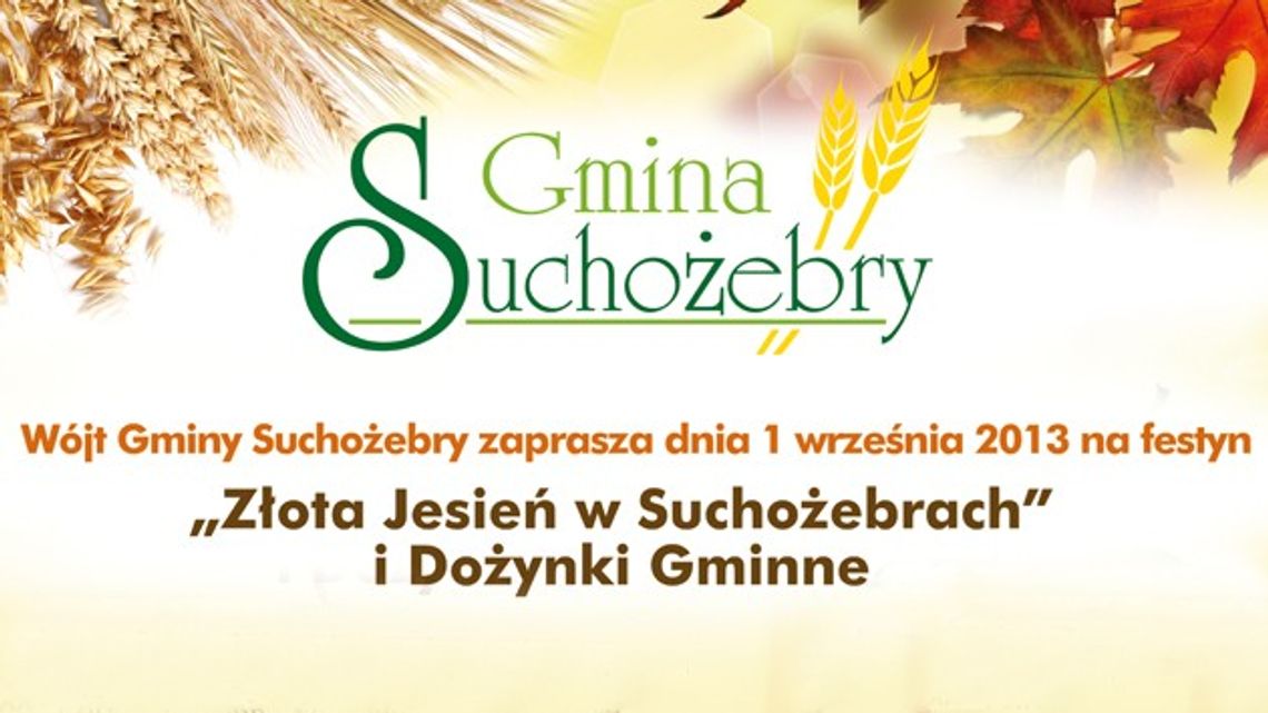 ZŁOTA JESIEŃ W SUCHOŻEBRACH - NASZ PATRONAT 