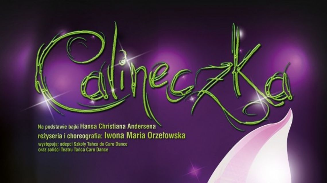 Zmiana terminu premiery spektaklu CALINECZKA